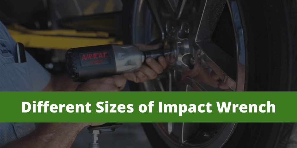 Impact Wrench Sizes