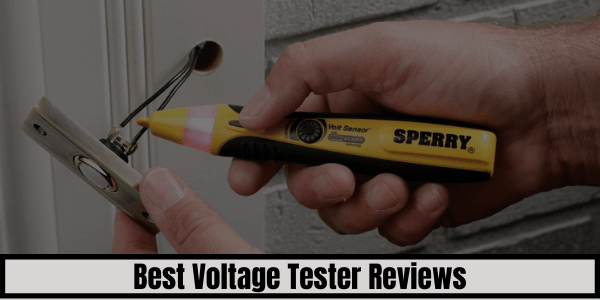 Best Non Contact Voltage Testers