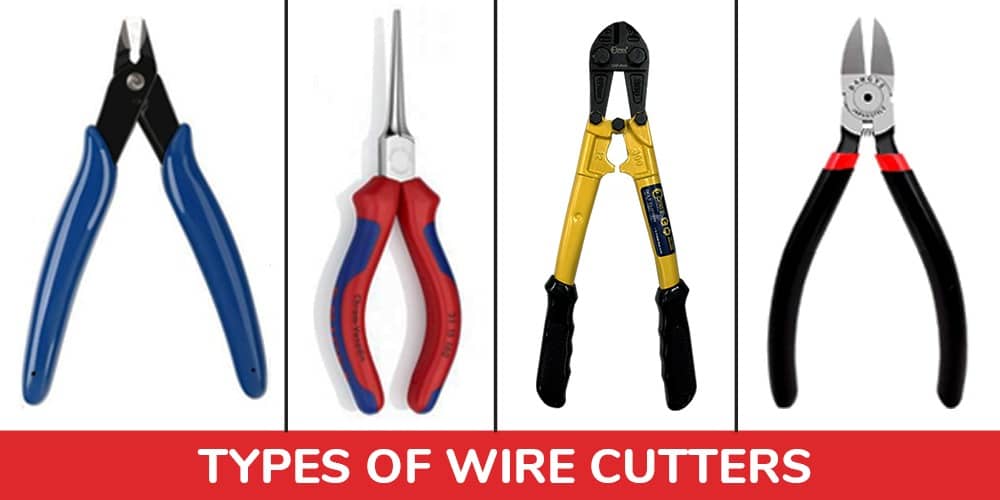 Wire Cutter Types